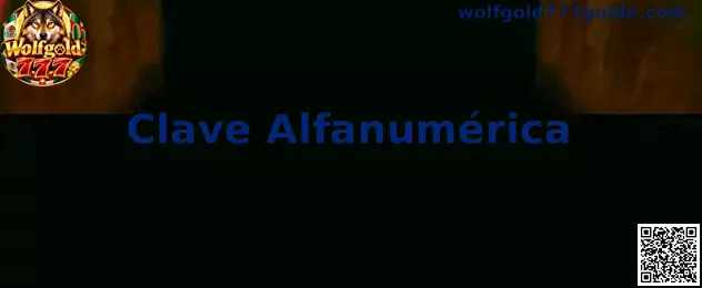 Guía de Clave Alfanumérica Wolfgold 777