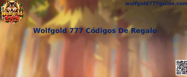 Wolfgold 777 Códigos De Regalo
