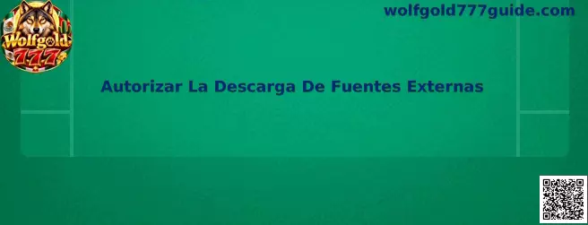 Autorizar La Descarga De Fuentes Externas en Wolfgold 777