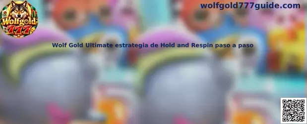 Guía visual de Wolf Gold Ultimate y su función Hold and Respin