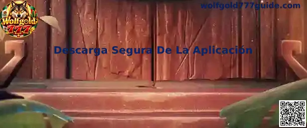 Imagen informativa de Wolfgold 777 sobre la descarga segura de aplicaciones móviles