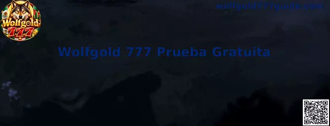 Wolfgold 777 Prueba Gratuita